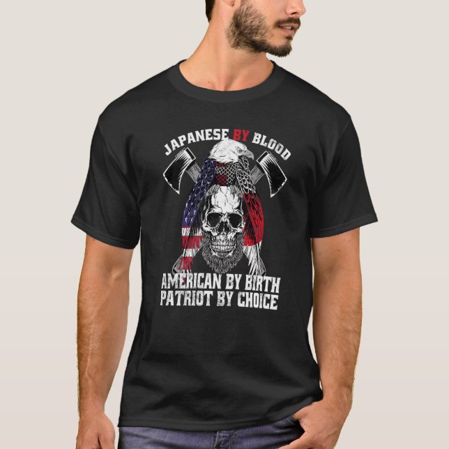Japanese By Blood American By Birth Patriot By Cho T-Shirt (Front)