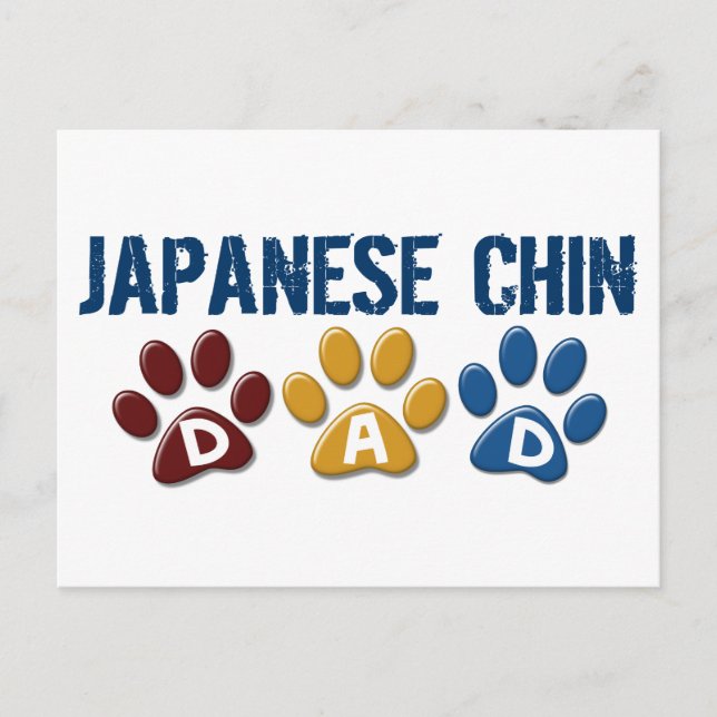 JAPANESE CHIN Dad Paw Print 1 Postcard (Front)