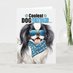 Japanese Chin Dog Coolest Dad Father's Day Holiday Card