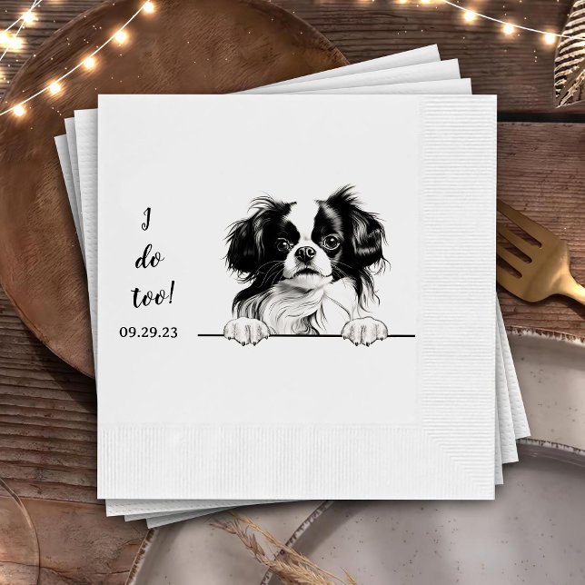 Japanese Chin Dog Personalised I Do Too Napkin (Creator Uploaded)