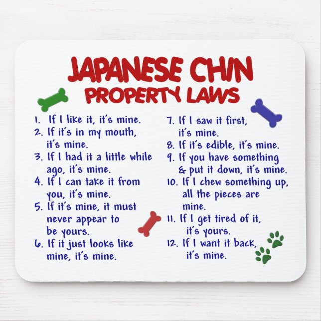 JAPANESE CHIN Property Laws 2 Mouse Mat (Front)