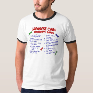 JAPANESE CHIN Property Laws 2 T-Shirt