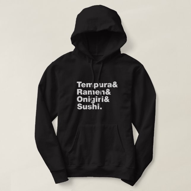Japanese Foods Tempura & Ramen & Onigiri & Sushi.  Hoodie (Design Front)