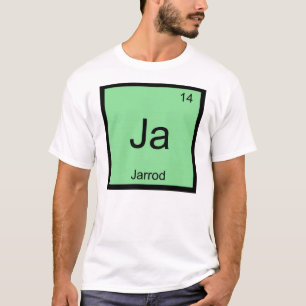 Jarrod Name Chemistry Element Periodic Table T-Shirt