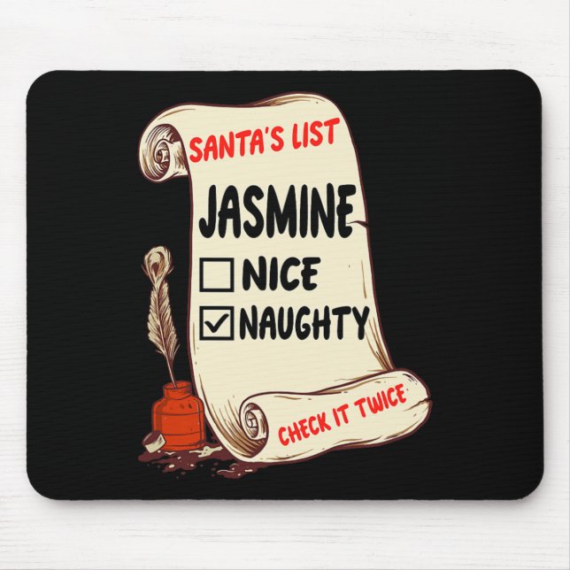 Jasmine Name - Santa Naughty Nice List Funny Xmas  Mouse Mat (Front)