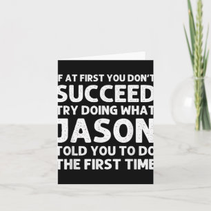 Jason Gift Name D Birthday Funny Christ T Shirt Card