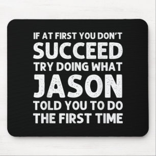 Jason Gift Name D Birthday Funny Christ T Shirt  Mouse Mat