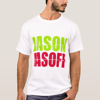 Jason-Jasoff   T-Shirt