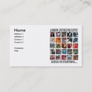 JASON JENKINS LIVE ACRYLIC ON EVERYTHING BUSINESS CARD