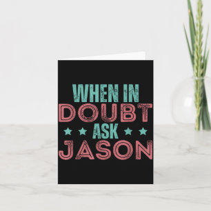 Jason Personalised Fathers Day Humour Card