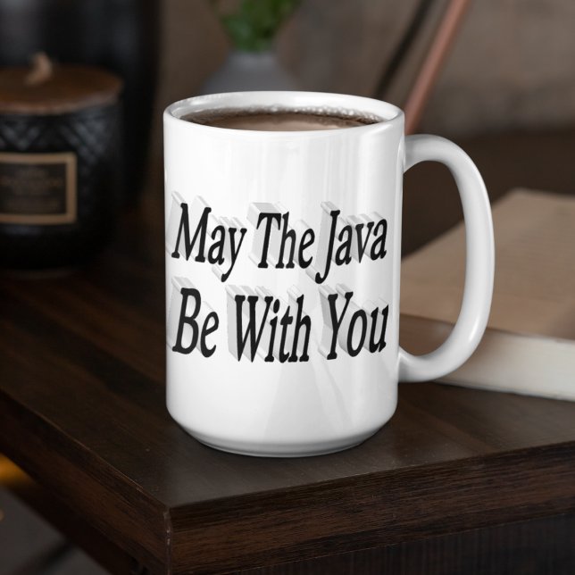 Java funny coffee quote black text coffee mug (Creator Uploaded)