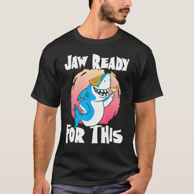 Jaw Ready For This Party Glasses Ocean Cool Shark T-Shirt (Front)