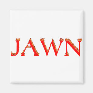 Jawn Magnet