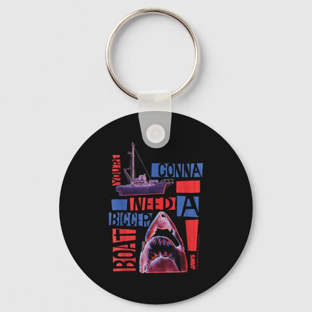 Jaws 2025 Need A Bigger Boat  Key Ring (Front)
