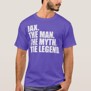 JaxJax Name Jax given name T-Shirt