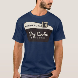Jay Cooke State Park Minnesota Welcome Sign T-Shirt