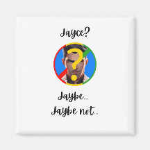 Jaybe, Jaybe not