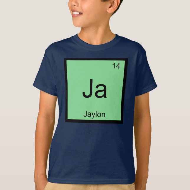 Jaylon  Name Chemistry Element Periodic Table T-Shirt (Front)