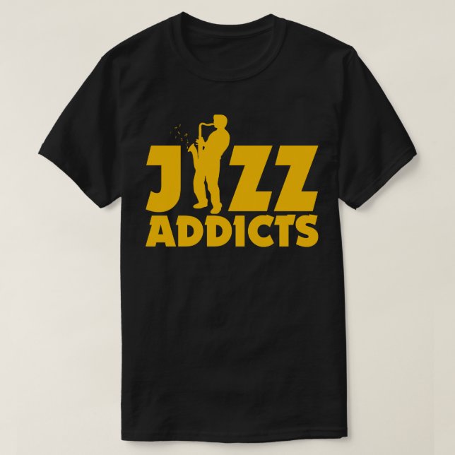 JAZZ ADDICTS T-Shirt (Design Front)