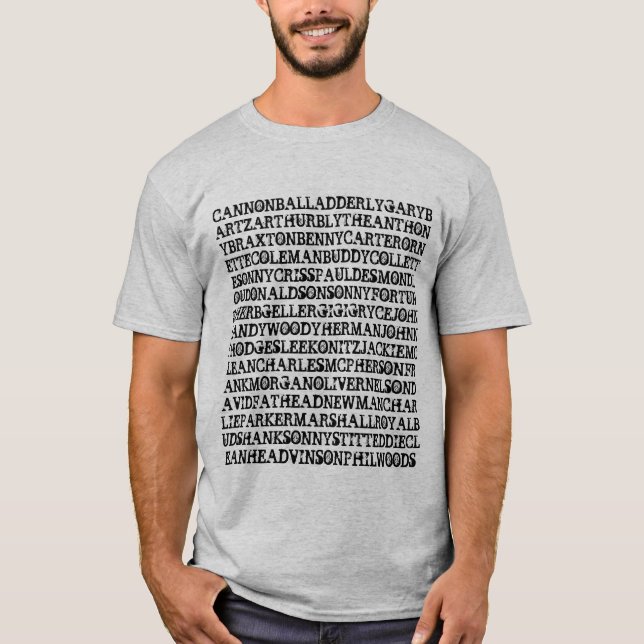 Jazz Alto Saxohphonists T-Shirt (Front)