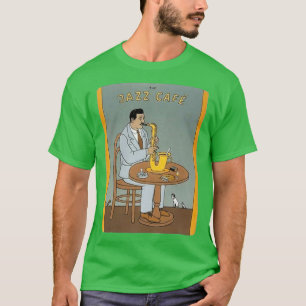 jazz cafe T-Shirt
