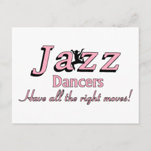 Jazz Dancers Have all the Right Moves Postcard