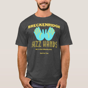 Jazz Hands 1 T-Shirt