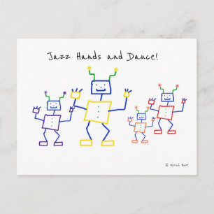 Jazz Hands and Dance Robots Postcard