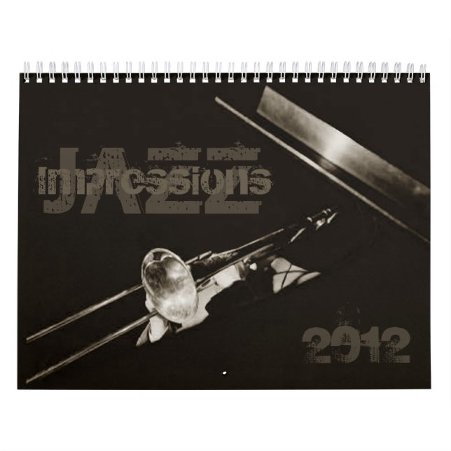 Jazz Impressions Musicians Music Jazz Band Calendar (Cover)