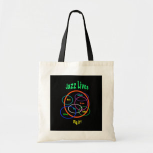 Jazz Lives Tote Bag