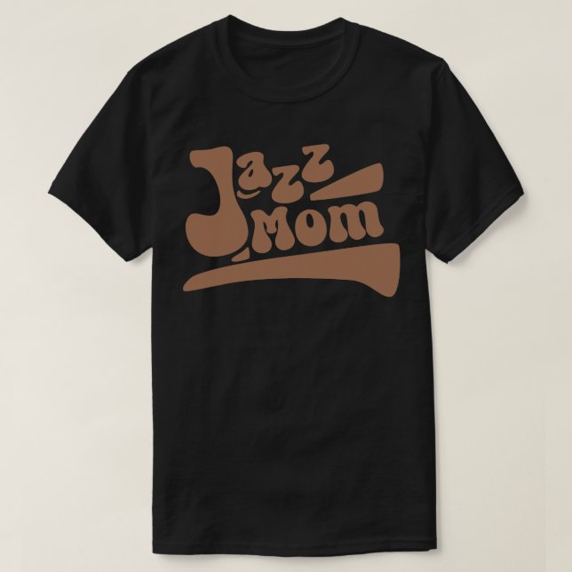Jazz Mum T-Shirt (Design Front)