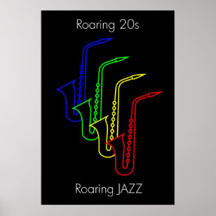 JAZZ - Roaring 20s - Roaring JAZZ Poster