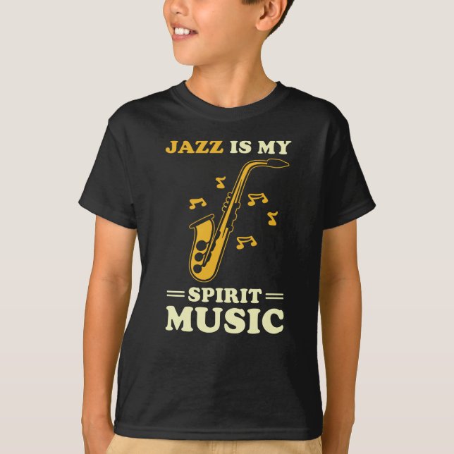 Jazz Saying Gift T-Shirt (Front)