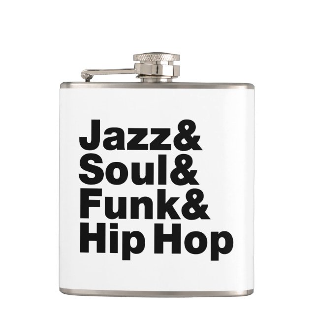 Jazz & Soul & Funk & Hip Hop Hip Flask (Front)