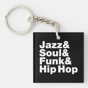 Jazz & Soul & Funk & Hip Hop Key Ring