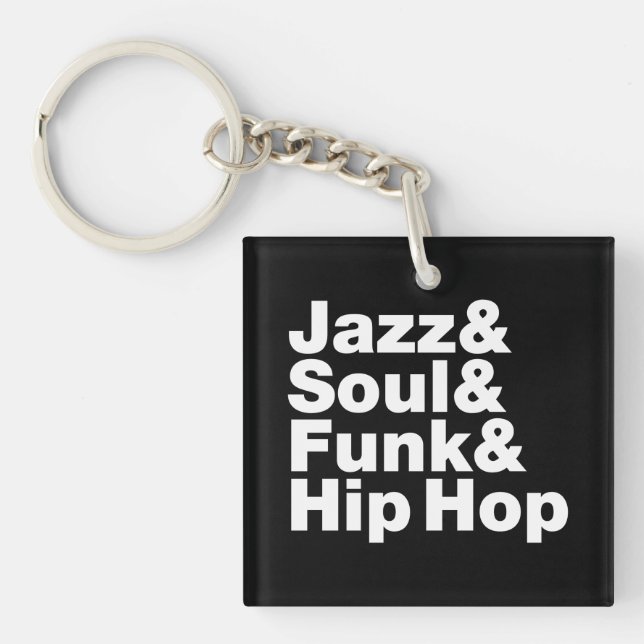 Jazz & Soul & Funk & Hip Hop Key Ring (Front)