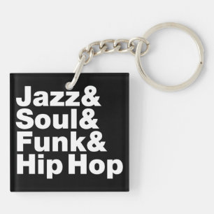 Jazz & Soul & Funk & Hip Hop Key Ring