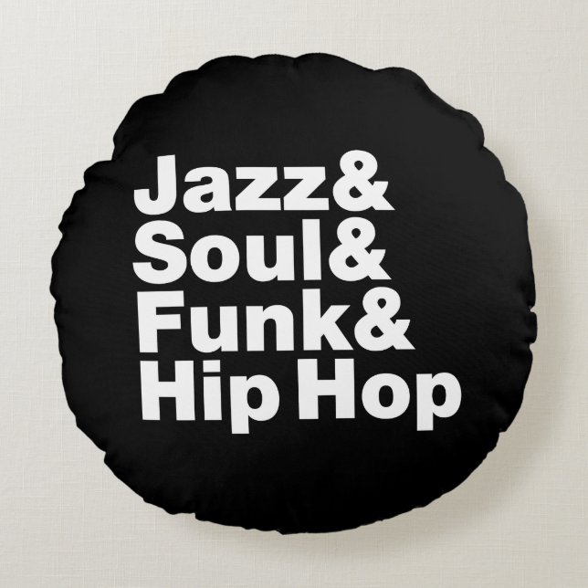 Jazz & Soul & Funk & Hip Hop Round Cushion (Front)