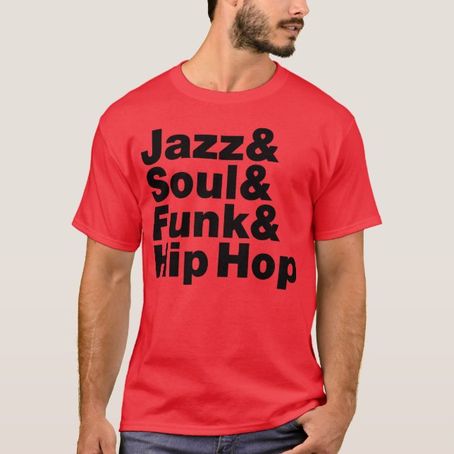 Jazz Soul Funk Hip Hop vintage T-Shirt (Front)