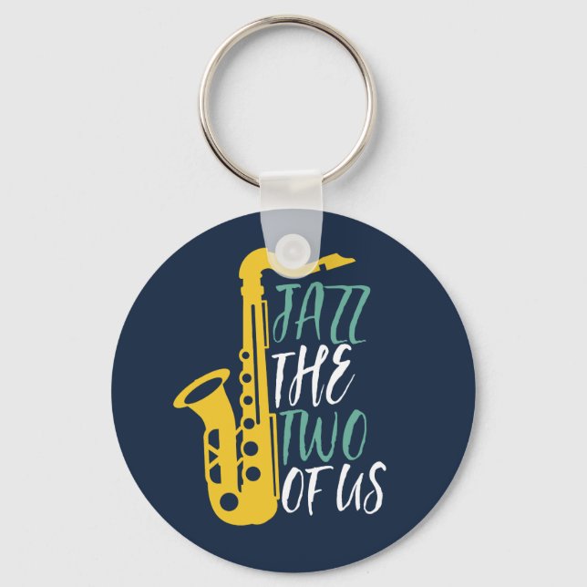 Jazz The Two Of Us Funny Music Puns Key Ring (Front)