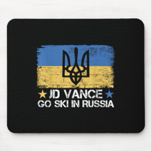 Jd Vance Go Ski In Russia Funny Saying _ Trump 2 Mouse Mat