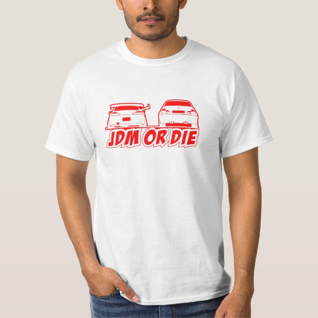 JDM OR DIE RACE T SHIRT (Front)