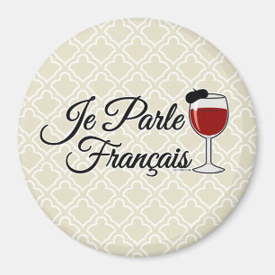 Je Parle Francais I speak French wine glass beret Magnet