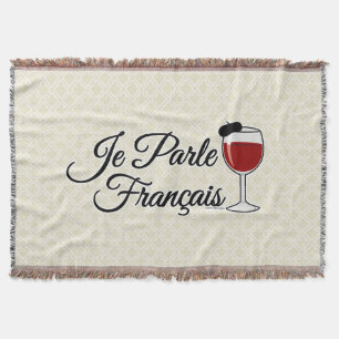 Je Parle Francais I speak French wine glass beret Throw Blanket