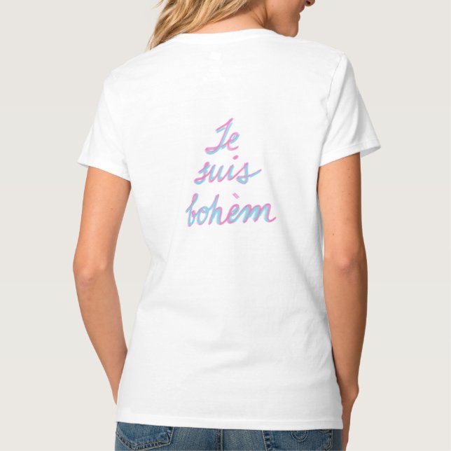 je suis bohème  T-Shirt (Back)