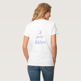 je suis bohème T-Shirt