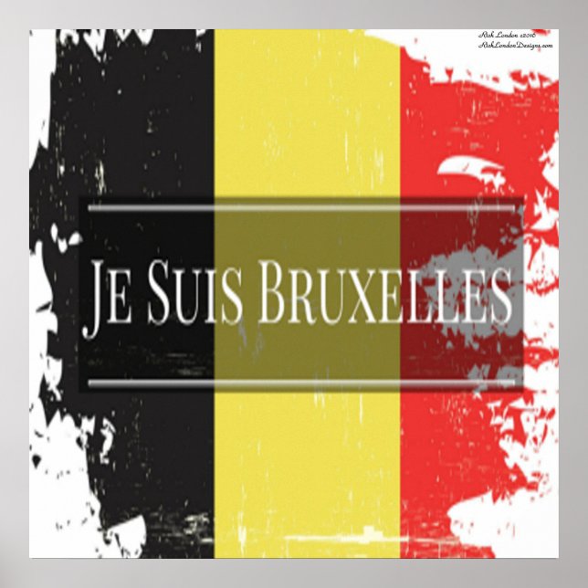 Je Suis Bruxelles (We Are Brussels) Beaut. Poster (Front)