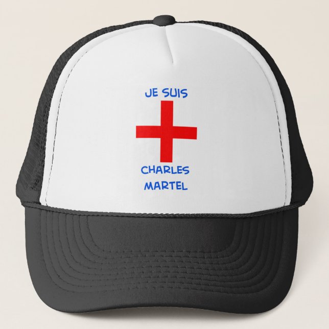 je suis charles martel crusader cross trucker hat (Front)
