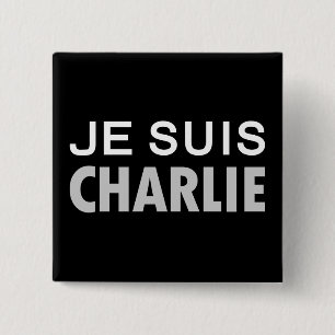 JE SUIS CHARLIE - national unity people 15 Cm Square Badge