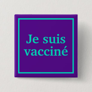 Je suis vacciné (Purple) Square French Language 15 Cm Square Badge